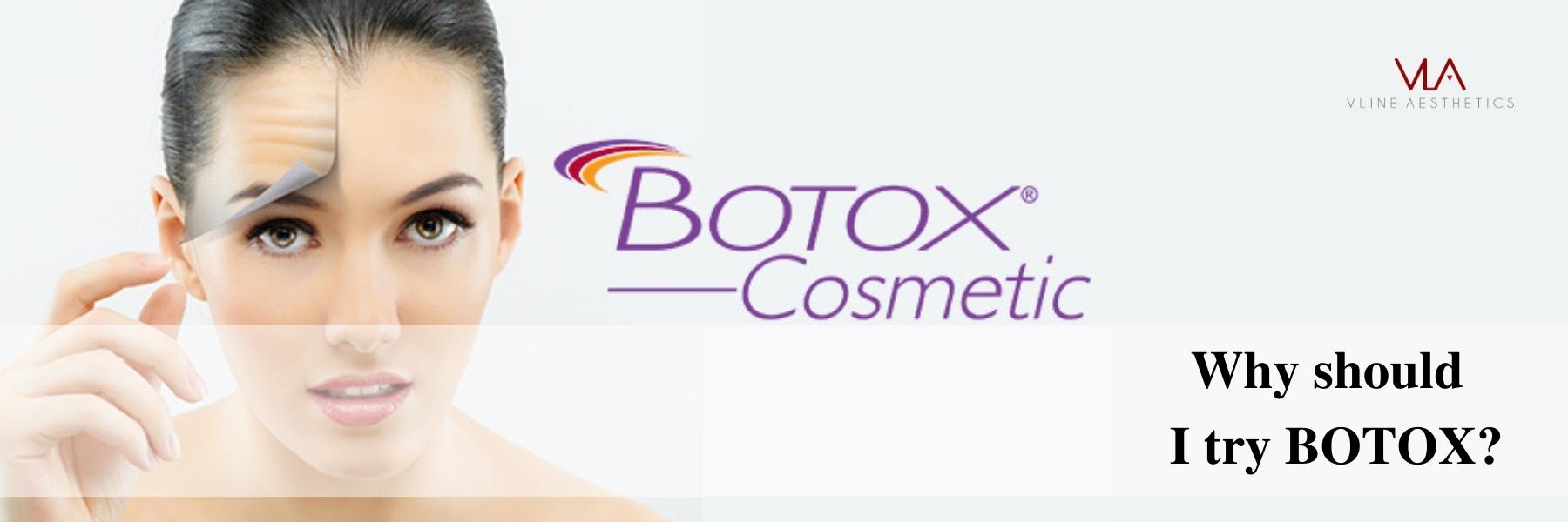 why use botox